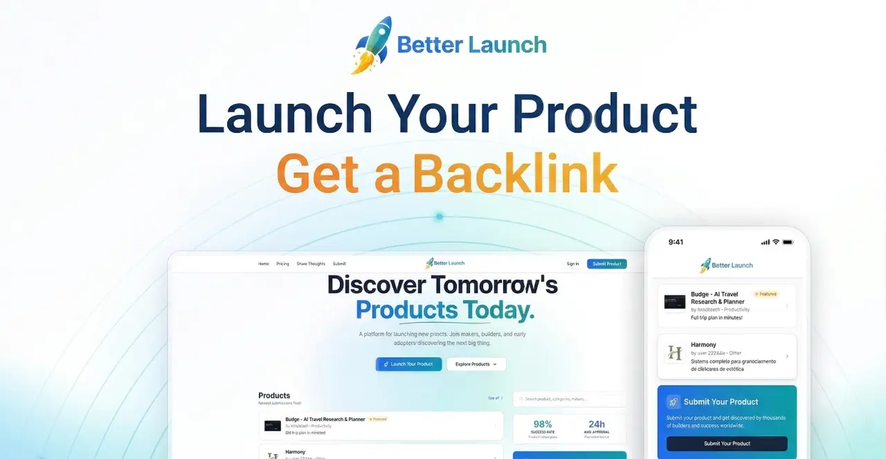 Better Launch image number 21